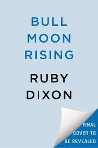 bokomslag Bull Moon Rising