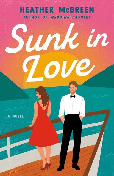 Heather Mcbreen - Sunk in Love, Häftad