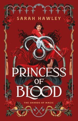 Sarah Hawley - Princess of Blood, Inbunden