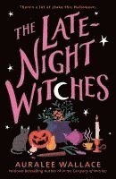 Auralee Wallace - Late-Night Witches, Häftad