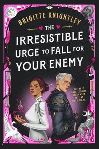 bokomslag The Irresistible Urge to Fall for Your Enemy