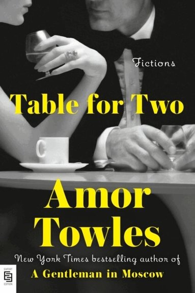 Amor Towles - Table for Two, Häftad