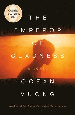 bokomslag The Emperor of Gladness: Oprah's Book Club