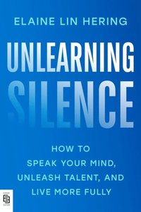 bokomslag Unlearning Silence