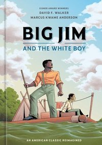 bokomslag Big Jim and the White Boy