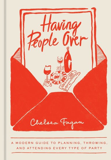 Chelsea Fagan - Having People Over, Inbunden