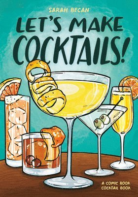 Sarah Becan - Let's Make Cocktails!, Häftad