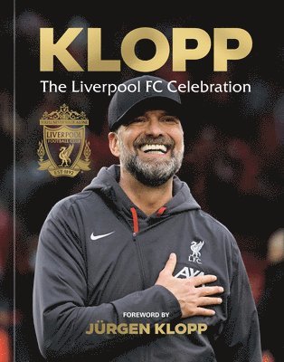 bokomslag Klopp: The Liverpool FC Celebration