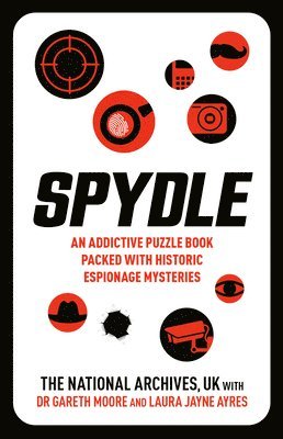 Spydle: An Addictive Puzzle Book Packed with Historic Espionage Mysteries 1