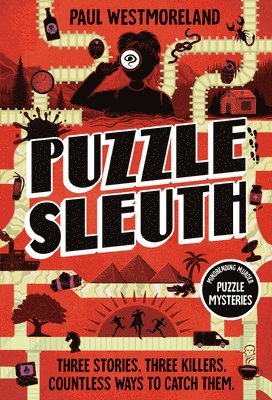 bokomslag Puzzle Sleuth: Mindbending Murder Puzzle Mysteries [An Interactive Book]