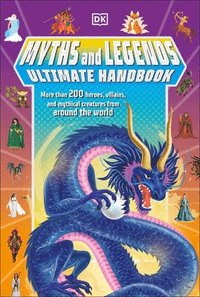 bokomslag Myths and Legends Ultimate Handbook