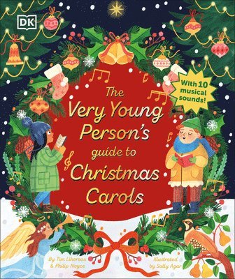 Tim Lihoreau, Philip Noyce - The Very Young Person's Guide to Christmas Carols, Inbunden