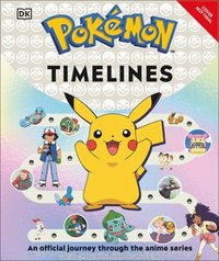 bokomslag Pokémon Timelines: An Official Journey Through the Anime Series