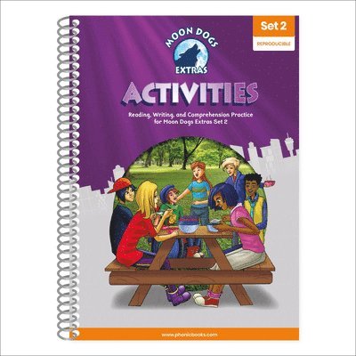 Phonic Books Moon Dogs Extras Set 2 Activities: Photocopiable Activities Accompanying Moon Dogs Extras Set 2 Books for Older Readers (CVC Level, Alter