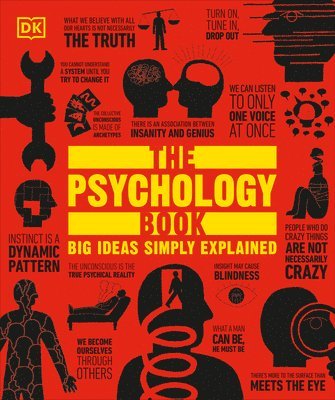 DK, Dk - The Psychology Book: Big Ideas Simply Explained, Häftad