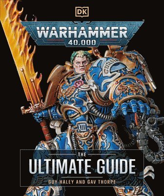 bokomslag Warhammer 40,000 the Ultimate Guide