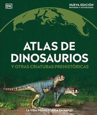 bokomslag Atlas de Dinosaurios (Where on Earth? Dinosaurs and Other Prehistoric Life)