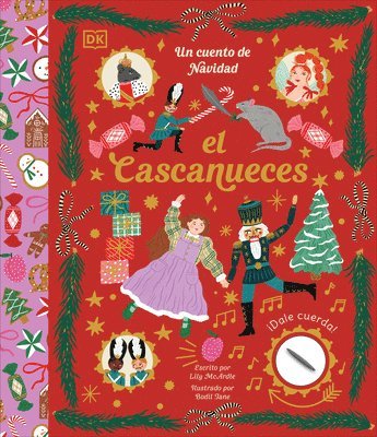 bokomslag El Cascanueces (the Nutcracker): Un Cuento de Navidad