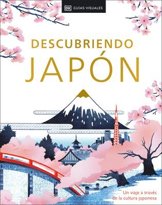 Descubriendo Japón (Be More Japan): Un Viaje a Través de la Cultura Japonesa 1