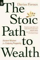 bokomslag The Stoic Path to Wealth