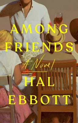 Hal Ebbott - Among Friends, Inbunden