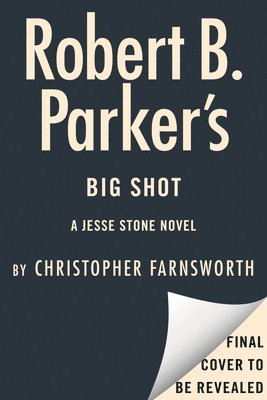 bokomslag Robert B. Parker's Big Shot