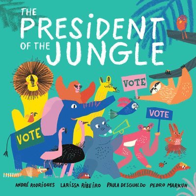 The President of the Jungle 1