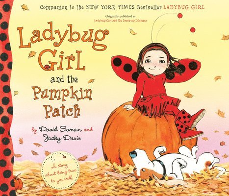 Ladybug Girl and the Pumpkin Patch 1