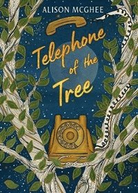 bokomslag Telephone Of The Tree