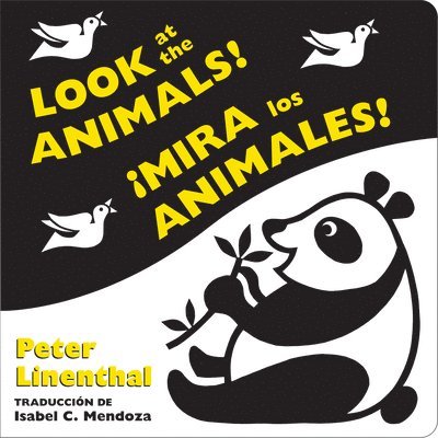 Look at the Animals!/Mira los animales! (Bilingual English-Spanish Edition) 1