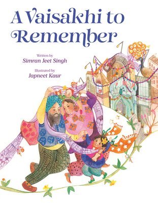 Vaisakhi to Remember
