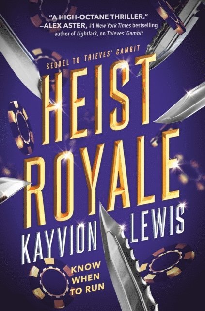 Kayvion Lewis - Heist Royale, Häftad