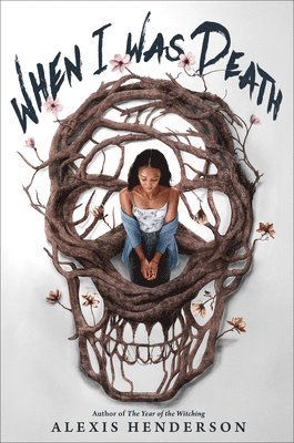 Alexis Henderson - When I Was Death, Inbunden