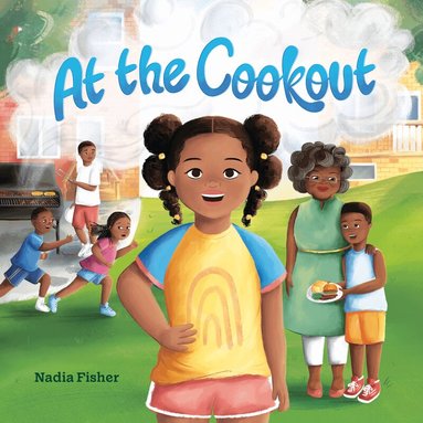Nadia Fisher - At the Cookout, Inbunden