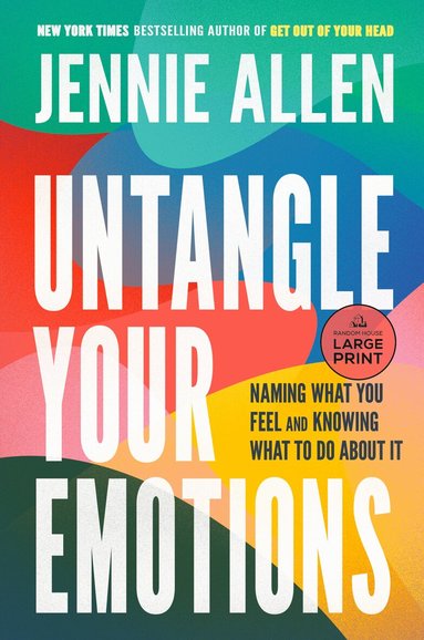 Jennie Allen - Untangle Your Emotions, Häftad