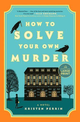 bokomslag How to Solve Your Own Murder