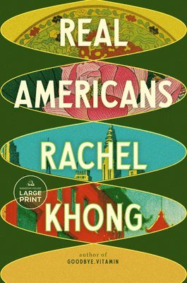Rachel Khong - Real Americans, Häftad