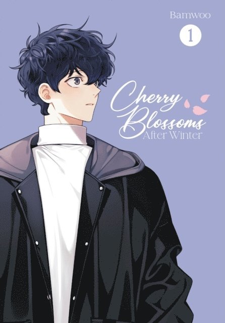 Cherry Blossoms After Winter: Volume 1 1