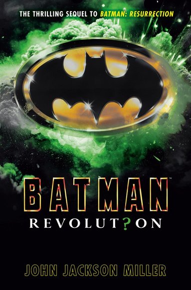 John Jackson Miller - Batman: Revolution, Inbunden