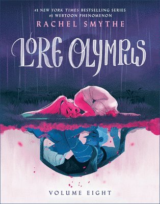 Rachel Smythe - Lore Olympus: Volume Eight, Inbunden