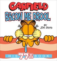bokomslag Garfield Bacon Me Drool