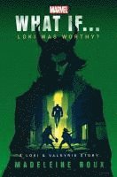 Madeleine Roux, Marvel - Marvel: What If...Loki Was Worthy? (A Loki & Valkyrie Story), Häftad
