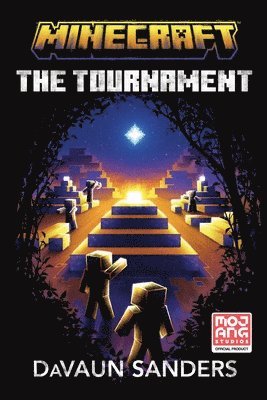 DaVaun Sanders, Davaun Sanders - Minecraft: The Tournament, Häftad