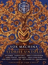 bokomslag Critical Role: Vox Machina--Stories Untold