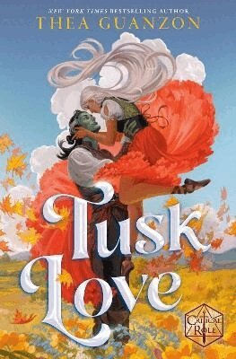 Thea Guanzon, Critical Role - Tusk Love, Häftad