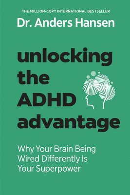 Unlocking the ADHD Advantage 1