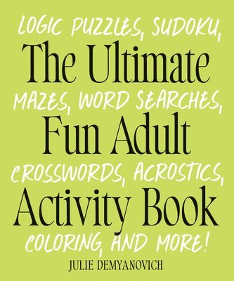 bokomslag The Ultimate Fun Adult Acticvity Book