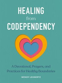 bokomslag Healing from Codependency