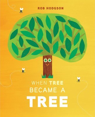 Rob Hodgson - When Tree Became a Tree, Inbunden
