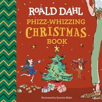 bokomslag Roald Dahl: Phizz-Whizzing Christmas Book